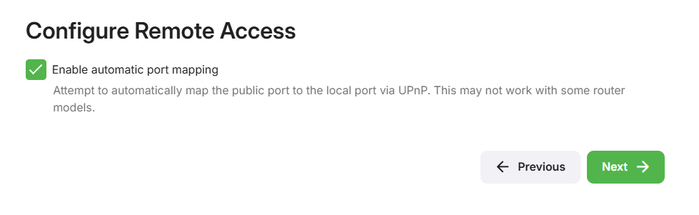 Configure Remote Access and check Enable automatic port mapping