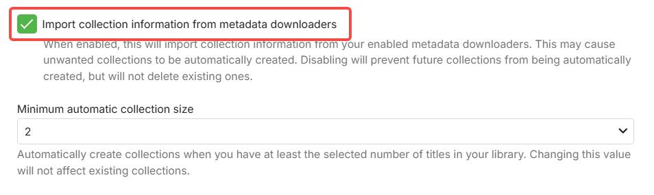 Enable Import collection information from metadata downloaders